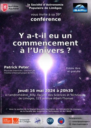 Affiche de la conférence 39 : « Y a-t-il eu un commencement à l'Univers » par Patrick Peter, 16 mai 2024